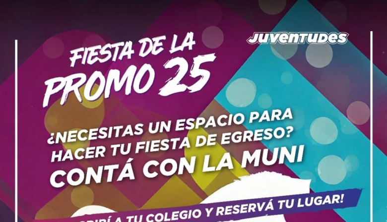 Continúan abiertas las inscripciones al programa "Fiesta de la Promo 2025"