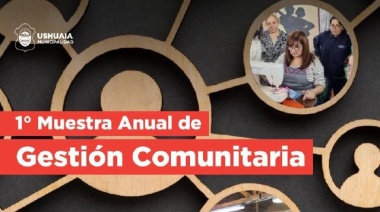 La Municipalidad realizará este viernes la muestra anual de Gestión Comunitaria