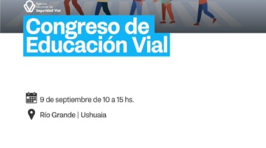 Se realizará el primer Congreso Provincial de Educación Vial en Tierra del Fuego