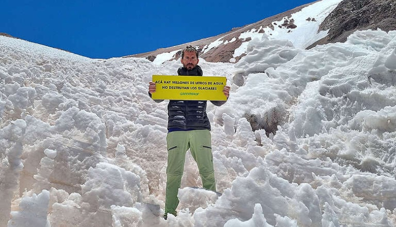 Greenpeace rechaza el intento de modificar la Ley de Glaciares: “Es un ataque directo al agua de los argentinos”