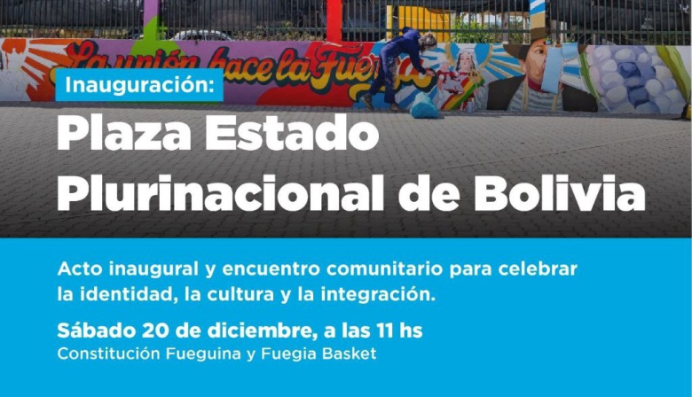 El Municipio invita a la inauguración de la plaza Plurinacional de Bolivia