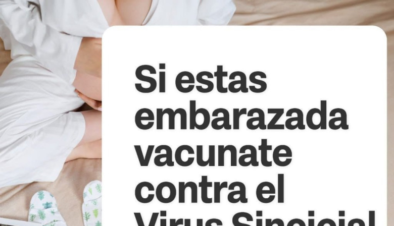 Inicia en la provincia la vacunación contra el virus Sincial Respiratorio