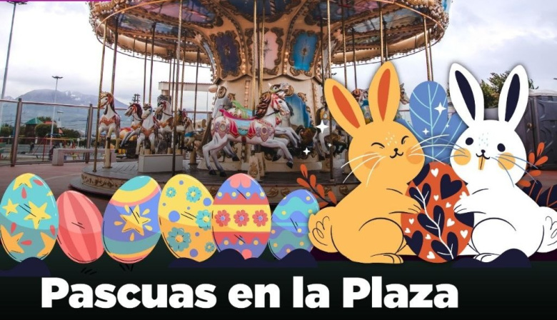 La Municipalidad invita a disfrutar "Pascuas en la plaza" en familia