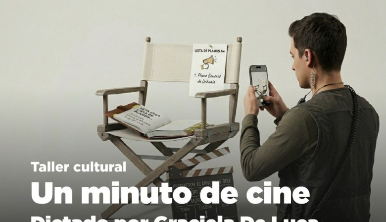 La Municipalidad acompañará el taller: "Un minuto de cine"