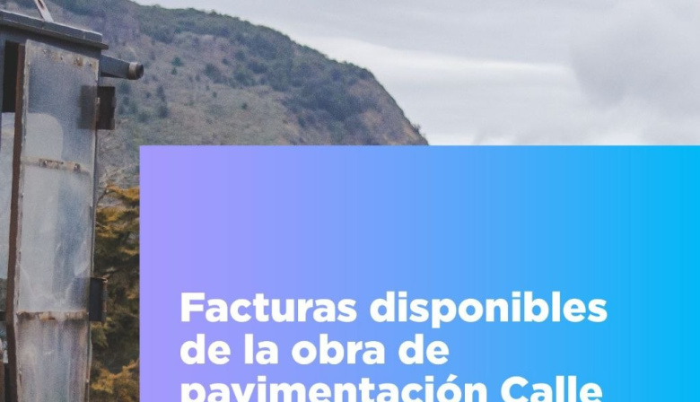 Continúa habilitado el pago de facturas para la obra de pavimentación de calle Los Ñires