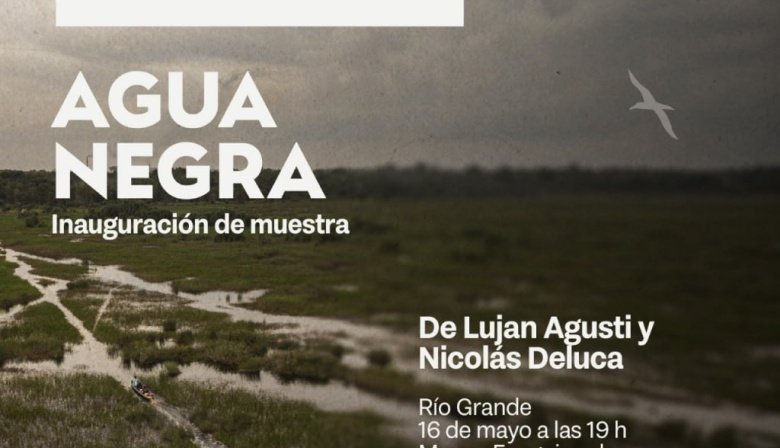 Este sábado se inaugurará la muestra fotográfica "Agua Negra"
