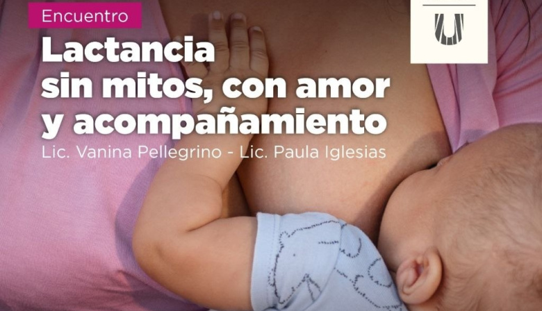 El Municipio invita a participar del encuentro "Lactancia sin mitos, con amor y acompañamiento"