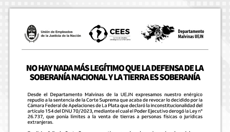 La UEJN repudió el fallo de la Corte Suprema sobre la Ley de Tierras