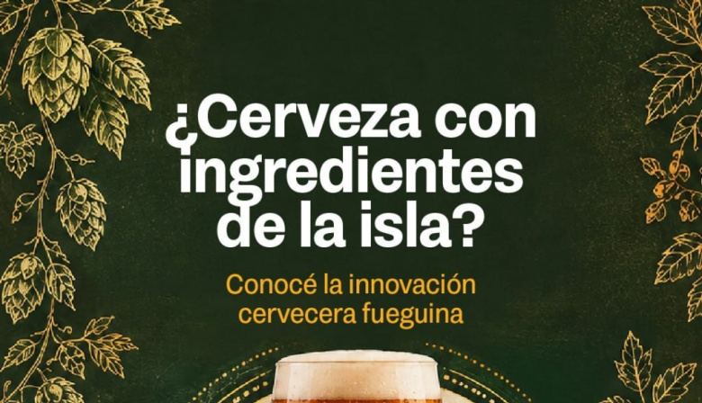 Tierra del Fuego: Incorporan materia prima autóctona a cervezas artesanales