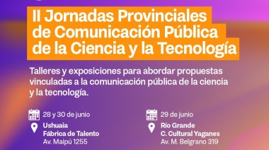 II jornadas provinciales de comunicación pública de la ciencia y la tecnología
