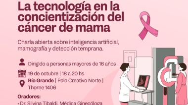 Se realizará una charla: "La tecnología en la concientización del cáncer de mama"