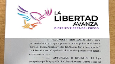 La Justicia Federal de Ushuaia le dio el reconocimiento provisorio a “La Libertad Avanza”