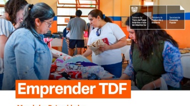Gobierno llevará a cabo en Tolhuin la feria "Emprender TDF" edición especial Mes de las Paternidades
