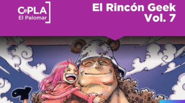 Se realizará una nueva edición del "Rincon Geek" en el CePLA-El Palomar