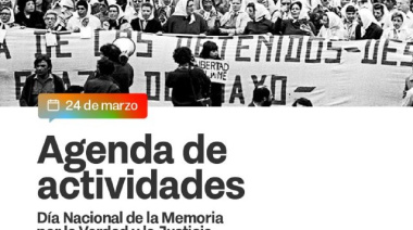 La Provincia presenta su agenda de actividades por el Día de la Memoria por la Verdad y la Justicia