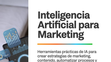 Inteligencia artificial para marketing destinado a emprendedores