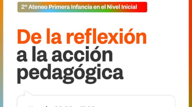 Gobierno realizará el 2° Ateneo de Primera Infancia en el Nivel Inicial