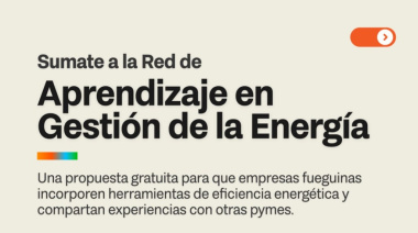 La Provincia quiere que las PyMEs sean más eficientes en el uso de la energía