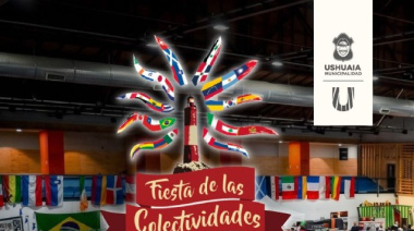 Ushuaia se prepara para la Fiesta de las Colectividades