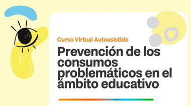 La provincia impulsa capacitación sobre prevención de consumos digitales problemáticos
