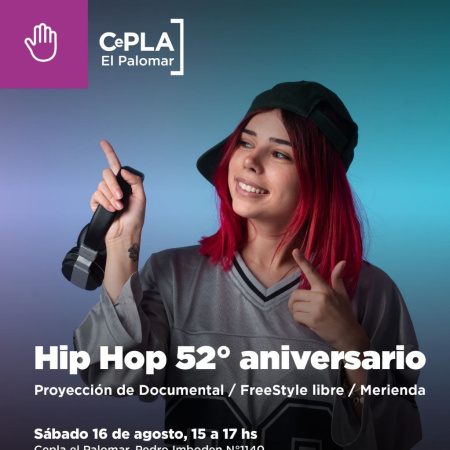 El Municipio invita a celebrar el 52° aniversario del Hip Hop en el CePLA El Palomar