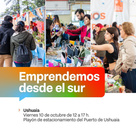 Emprendemos desde el Sur: Gran expo de emprendedores de la provincia