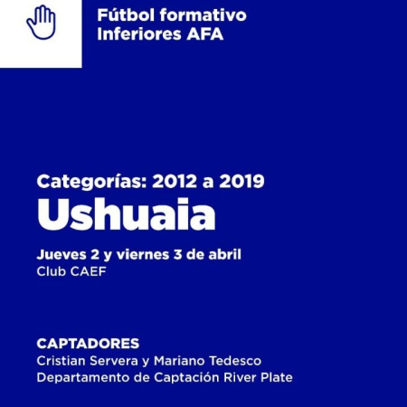 Las jornadas de captación de talento de River se realizará en Ushuaia