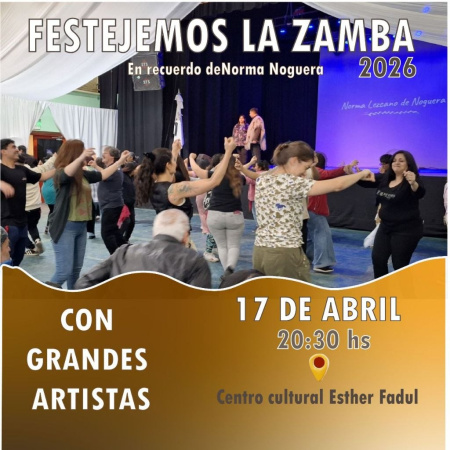 El Municipio acompañará este viernes 17 de abril "Festejemos la Zamba" en el Centro Esther Fadul