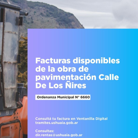 Continúa habilitado el pago de facturas para la obra de pavimentación de calle Los Ñires
