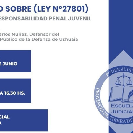 Se dictará el curso sobre “La Ley Nº 27.801 de Responsabilidad Penal Juvenil”