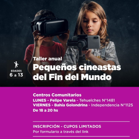Abren las inscripciones para el taller de "Pequeños Cineastas del Fin del Mundo"
