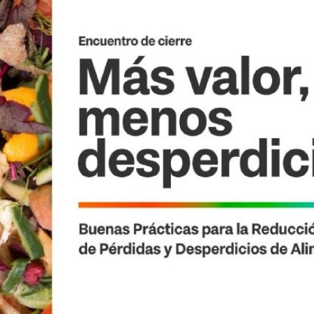 La Provincia presentará los resultados del programa para reducir desperdicios de alimentos