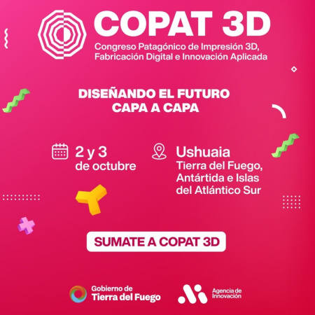 La Provincia prepara el 1° Congreso Patagónico de Impresión 3D, Fabricación Digital e Innovación Aplicada