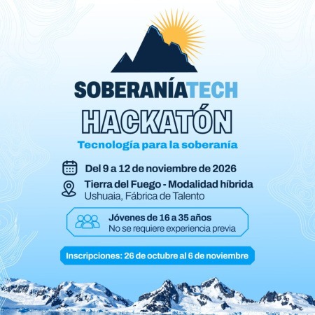 Tierra del Fuego lanza SoberaníaTech, una hackatón para impulsar la innovación